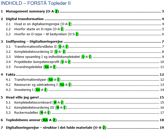 - Mosgaard Consulting - Indhold Forsta TL II - D-rejse - Forstå Topleder II - Mosgaard Consulting - Indhold Forsta TL II - D-rejse - Forstå Topleder II